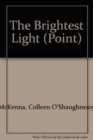 The Brightest Light