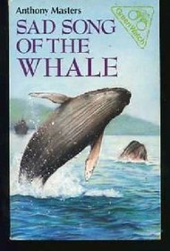 The Sad Song of the Whale (Green Watch)
