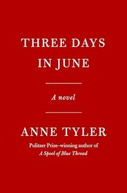 Three Days in June: A novel