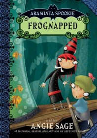 ARAMINTA SPOOK: FROGNAPPED