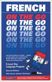 French on the Go: A Level One Language Program (On the Go Series)