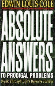 Absolute Answers to Prodigal Problems