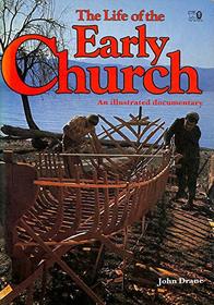 Life of the Early Church