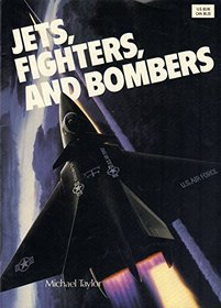 Jets, Fighters, and Bombers