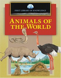 First Library of Knowledge - Animals of the World