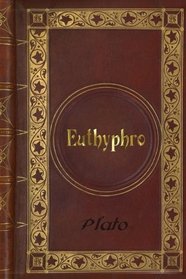 Plato - Euthyphro