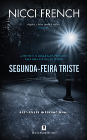 Segunda-feira Triste (Blue Monday) (Frieda Klein, Bk 1) (Portuguese Edition)