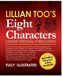 Lillian Too's Eight Characters Chinese Personal Forecasting