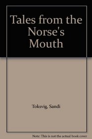 Tales from the Norse's Mouth
