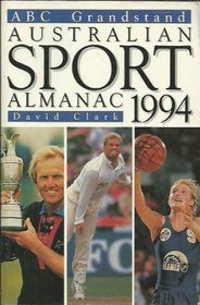 ABC Grandstand Australian Sport Almanac 1994 (ABC books)