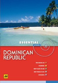 Dominican Republic (AA Essential Spiral Guides) (AA Essential Spiral Guides)