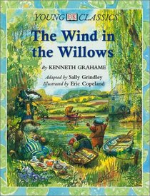 Young Classics: The Wind in the Willows