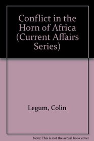 Conflict in the Horn of Africa (Current Affairs Series)