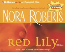 Red Lily (In the Garden, Bk 3) (Audio CD) (Abridged)