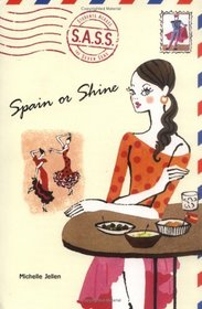 Spain Or Shine (Sass Students Across the Seven Seas)
