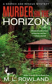 Murder on the Horizon (Search and Rescue, Bk 3)