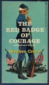 The Red Badge of Courage and Selected Stories