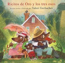 Ricitos De Oro Y Los Tres Osos/goldilocks And The Three Bears (Cheshire Studio Book) (Spanish Edition)