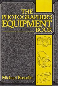 PHOTOGRAPHER'S EQUIPMENT HANDBOOK