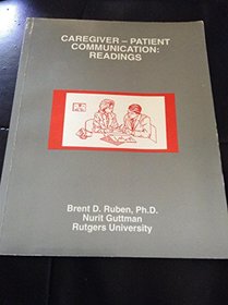 Caregiver-Patient Communication: Readings