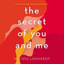 The Secret of You and Me (Audio CD) (Unabridged)