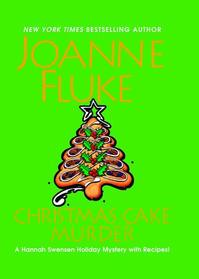Christmas Cake Murder (A Hannah Swensen Mystery with Recipes)