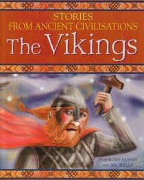 The Vikings (Stories from Ancient Civilisations)