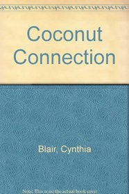 The Coconut Connection : (#13)