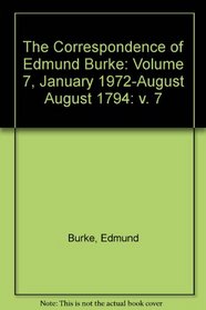 The Correspondence of Edmund Burke (v. 7)