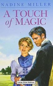 A Touch of Magic (Large Print)