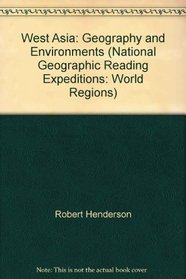 West Asia (World Regions, Geography and Environments)