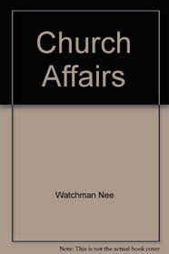 Church Affairs: