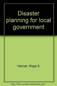 Disaster planning for local government