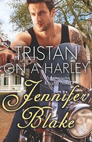 Tristan on a Harley (Louisiana Knights)