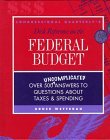 Congressional Quarterly's Desk Reference on the Federal Budget