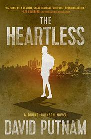 The Heartless (7) (A Bruno Johnson Thriller)