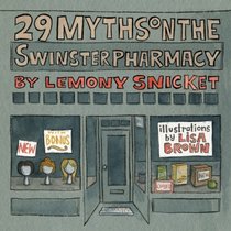 29 Myths on the Swinster Pharmacy