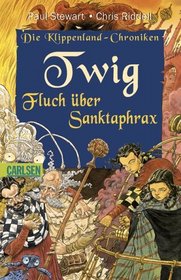 Die Klippenland-Chroniken 04. Twig - Fluch ber Sanktaphrax