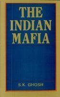 The Indian Mafia