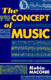 The Concept of Music (Clarendon Paperbacks)