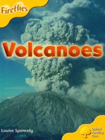 Oxford Reading Tree: Stage 5: More Fireflies A: Volcanoes