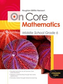 Houghton Mifflin Harcourt On Core Mathematics: Reseller Package Grade 6