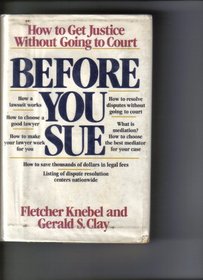 Before you sue: How to get justice without going to court