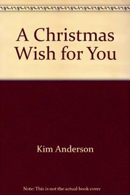 A Christmas Wish for You