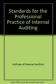 Standards for the Professional Practice of Internal Auditing