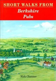 Short Walks from Berkshire Pubs (Pub Walks)