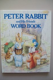 Peter Rabbit and His Friends Word Book