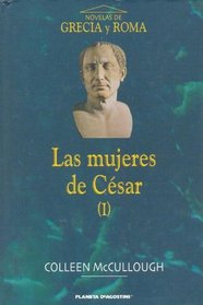 Las Mujeres de Cesar I (Spanish Edition)