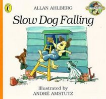 Slow Dog Falling (Fast Fox, Slow Dog S.)