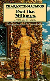 Exit the Milkman (Peter Shandy, Bk 10)